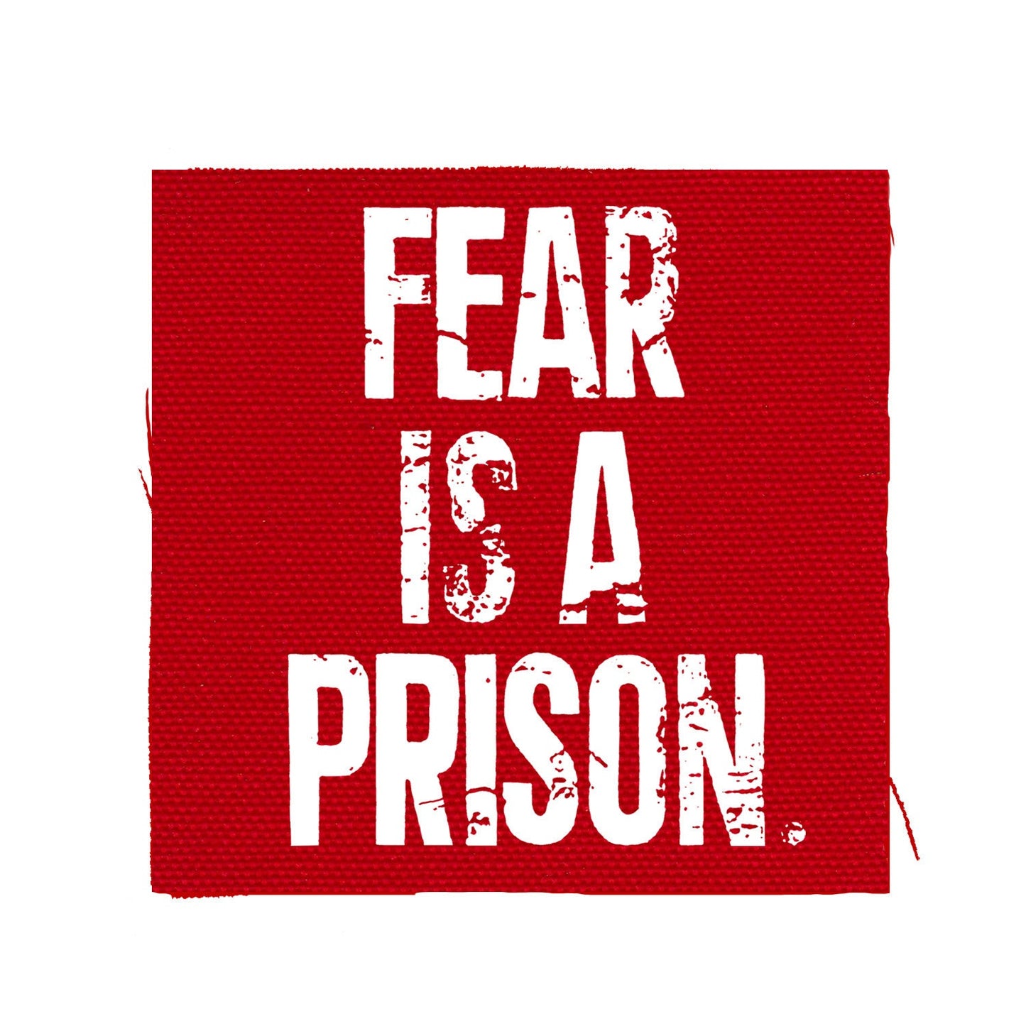 Fear Is Prison Punk Patch